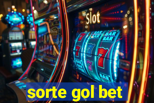 sorte gol bet
